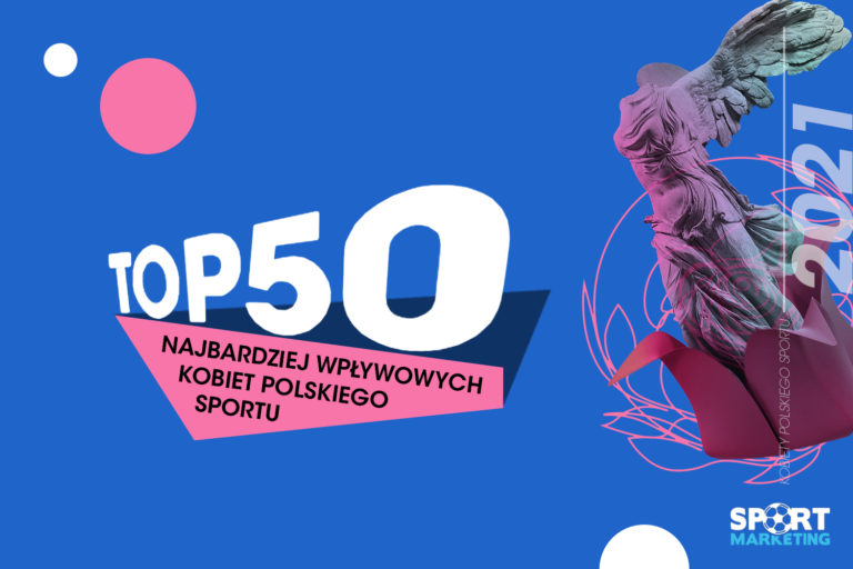 TOP 50 Najbardziej Wpływowych Kobiet Polskiego Sportu