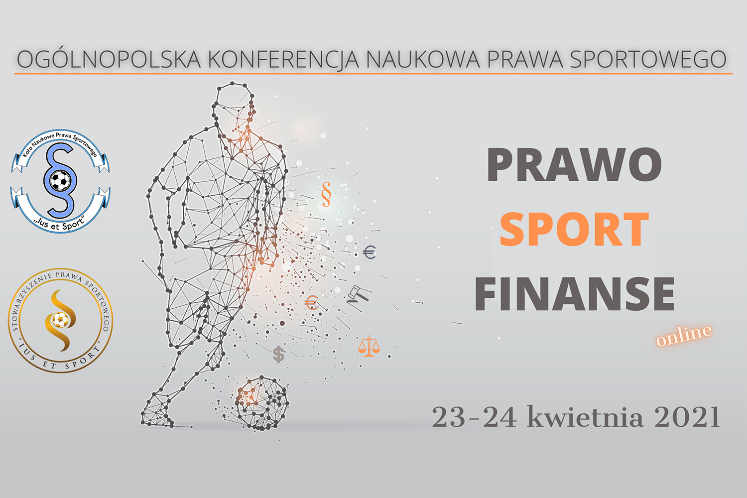 VIII Ogólnopolska Konferencja Naukowa „Prawo Sport Finanse 2021&#8243;