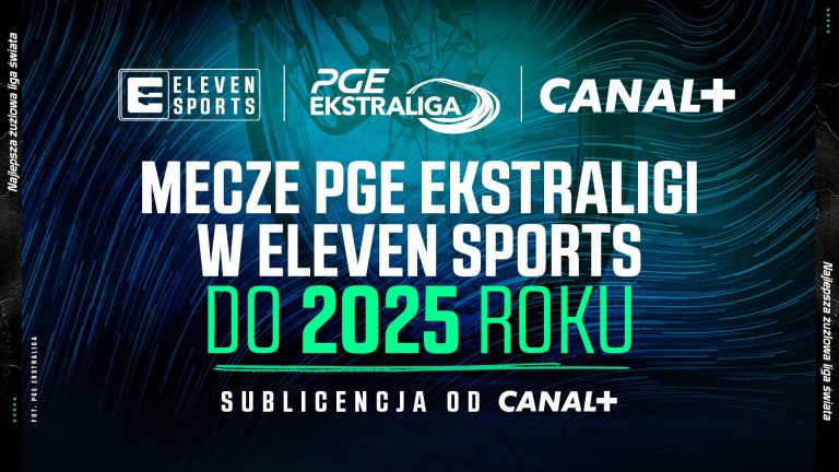 Eleven Sports z sublicencją na transmisje Ekstraligi żużlowej