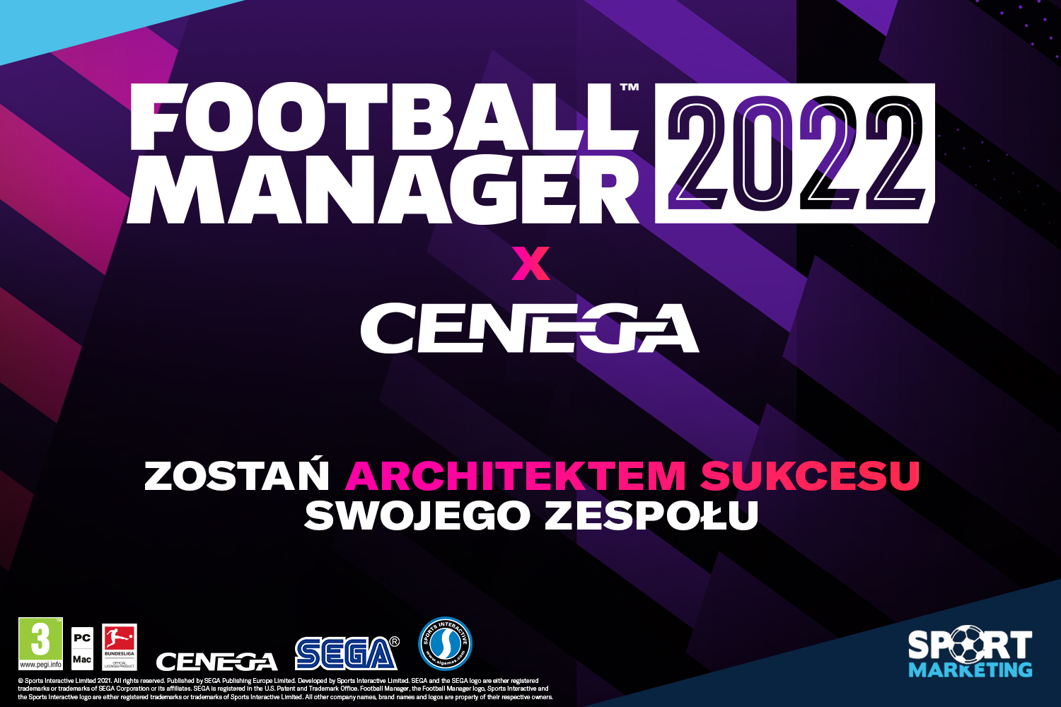 FOOTBALL MANAGER 2022 W PLANIE WYDAWNICZYM FIRMY CENEGA