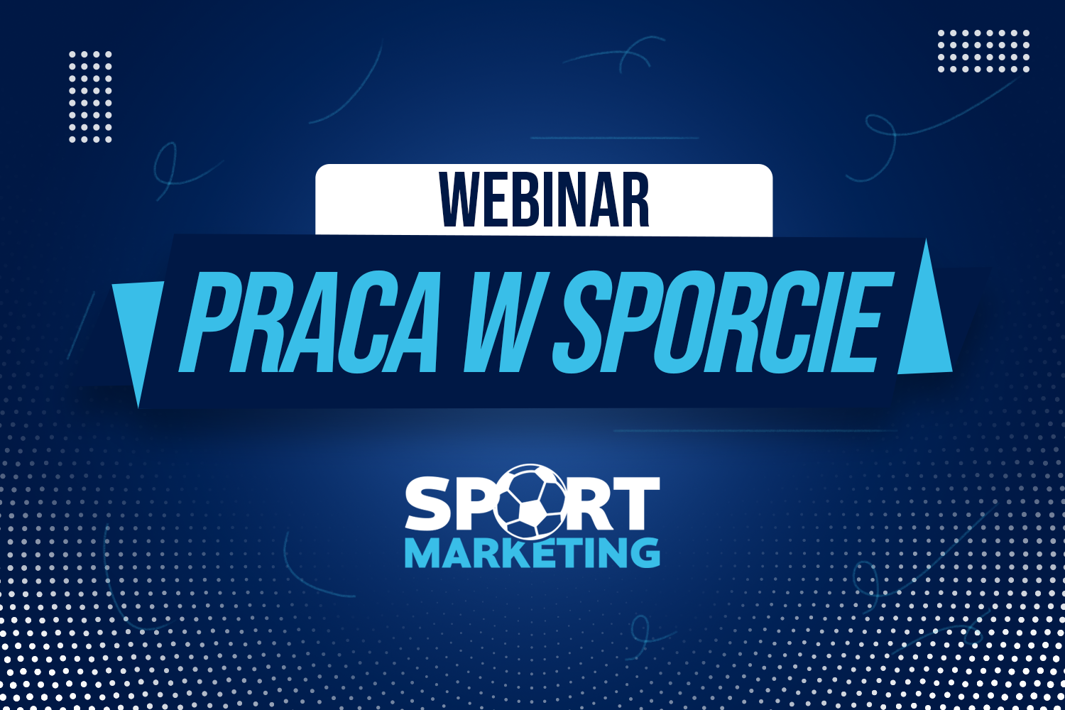 Drugi webinar SportMarketing.pl już za nami!