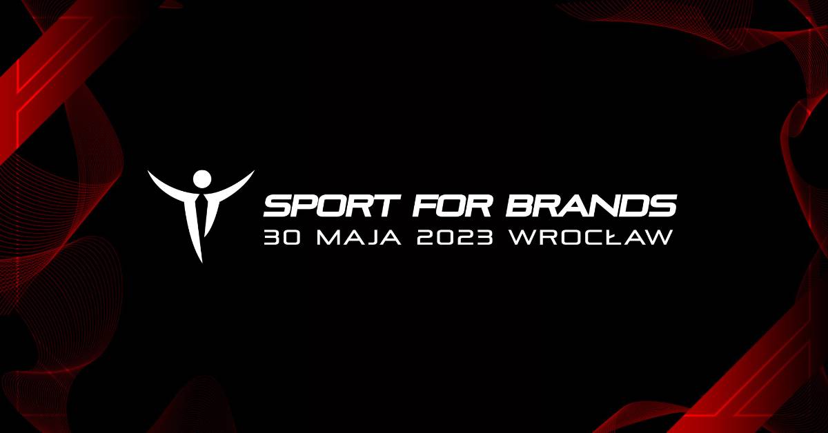 Konferencja sponsoringowa Sport For Brands 2023 już 30 maja we Wrocławiu