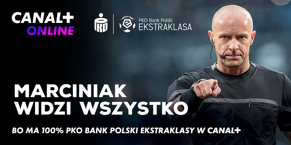 Szymon Marciniak został włączony w działania promocyjne Canal +