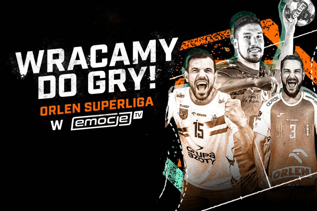 Emocje.TV pokażą w streamingu mecze ORLEN Superligi i ORLEN Superligi Kobiet
