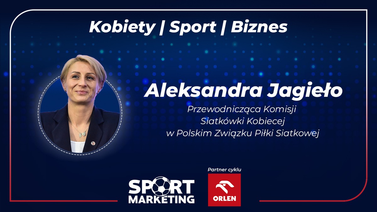 Aleksandra Jagieło – bohaterka cyklu Kobiety, Sport, Biznes