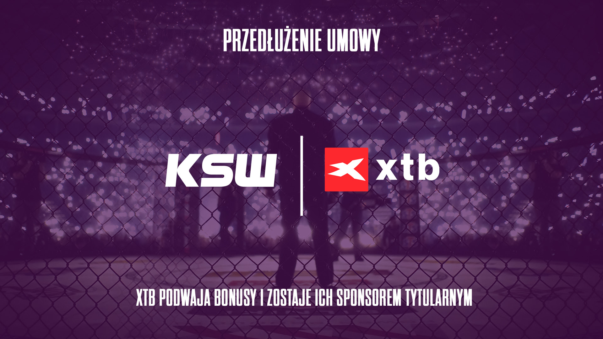 XTB przedłużyło współpracę z KSW