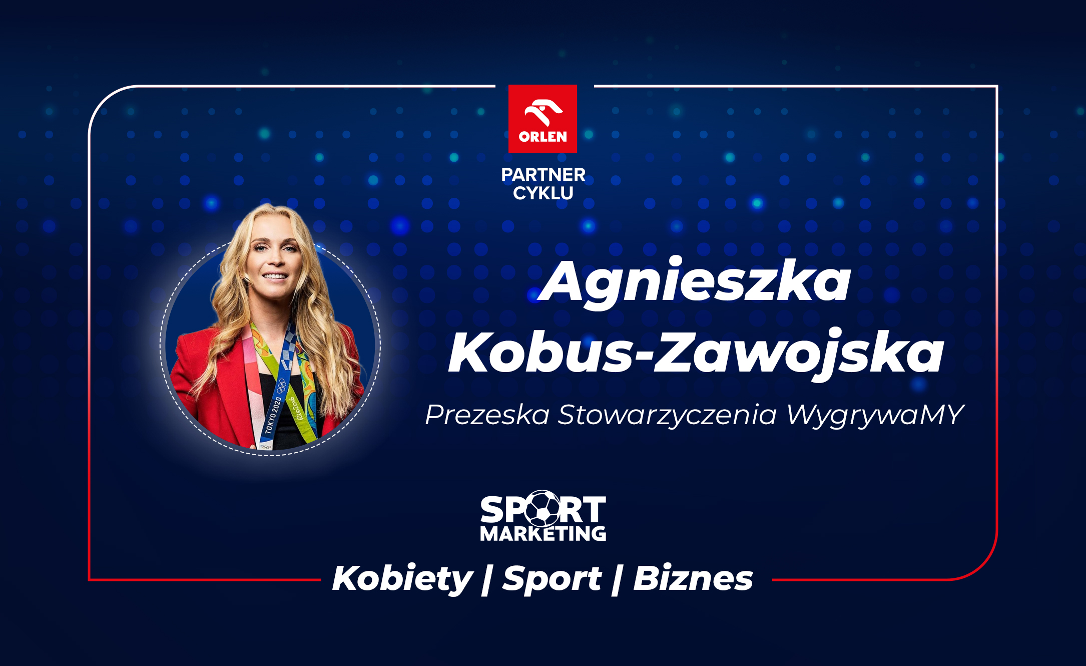 Agnieszka Kobus-Zawojska: nie mam problemu z myślą o końcu kariery. Moje życie jest obfite w różne zajęcia