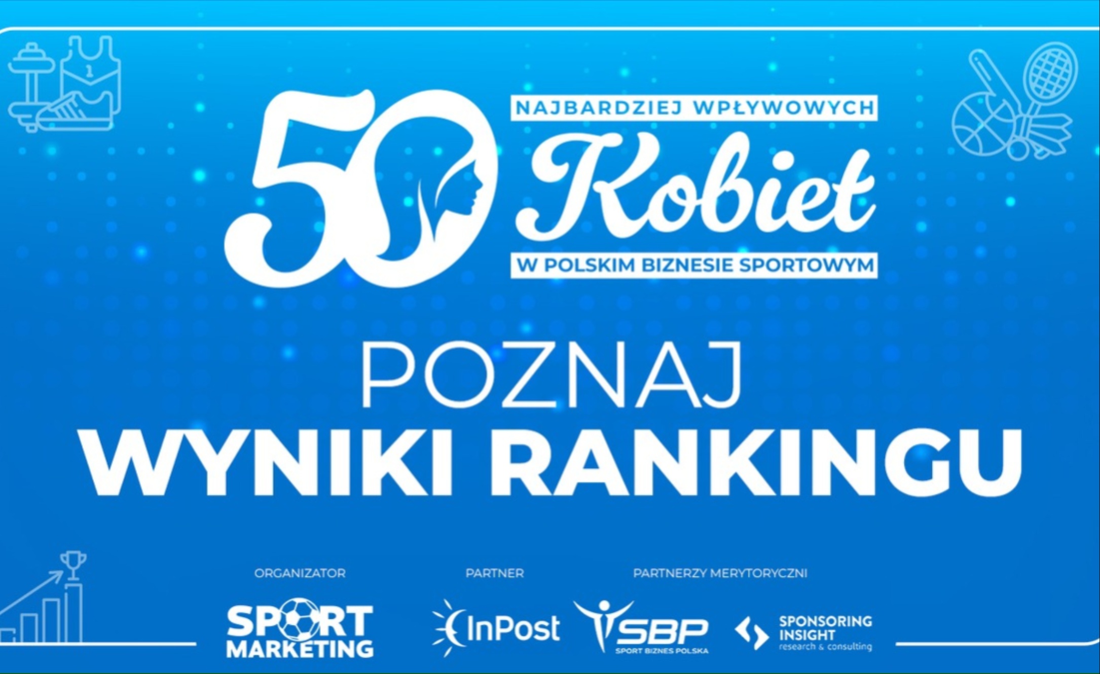 Ranking TOP Najbardziej Wpływowych Kobiet w Polskim Biznesie Sportowym