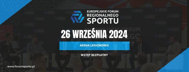 Już 26. września br. w Arenie Legionowo odbędzie się Europejskie Forum Regionalne Sportu, podczas którego czołowi przedstawiciele świata sportu będą debatować o kluczowych zagadnieniach dotyczących rozwoju sportu w regionach. Wydarzenie to stanowi ważną platformę dialogu między lokalnymi klubami sportowymi oraz przedstawicielami biznesu i samorządów.