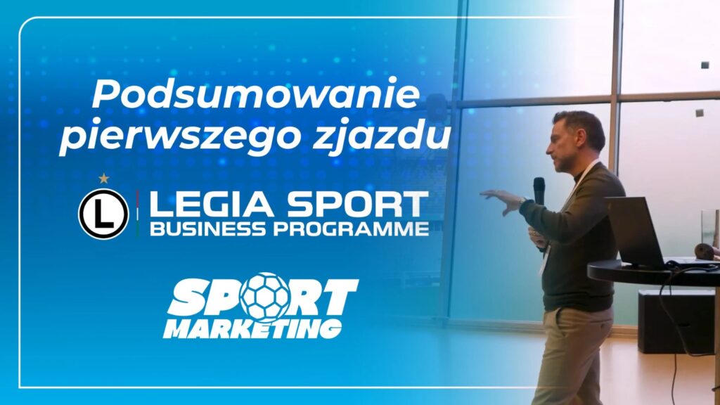 Inauguracja Legia Sport Business Programme. Podsumowanie [WIDEO]