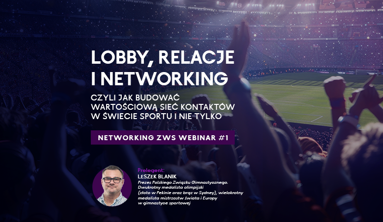 Zespół ds. Networkingu przy studiach Zarządzenie w Sporcie na ALK rusza z cyklem webinarów. Pierwszym gościem Leszek Blanik